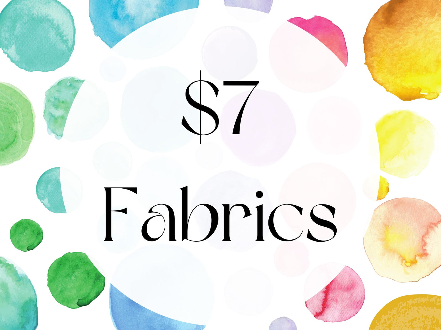 $7 FABRICS